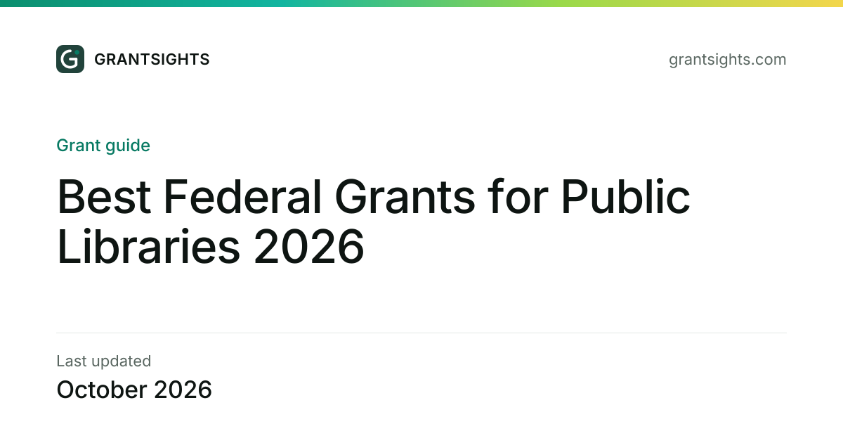 Best Federal Grants for Public Libraries 2026