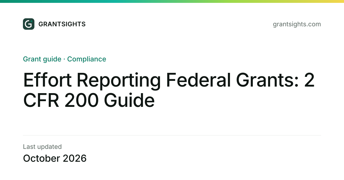 Effort Reporting Federal Grants: 2 CFR 200 Guide