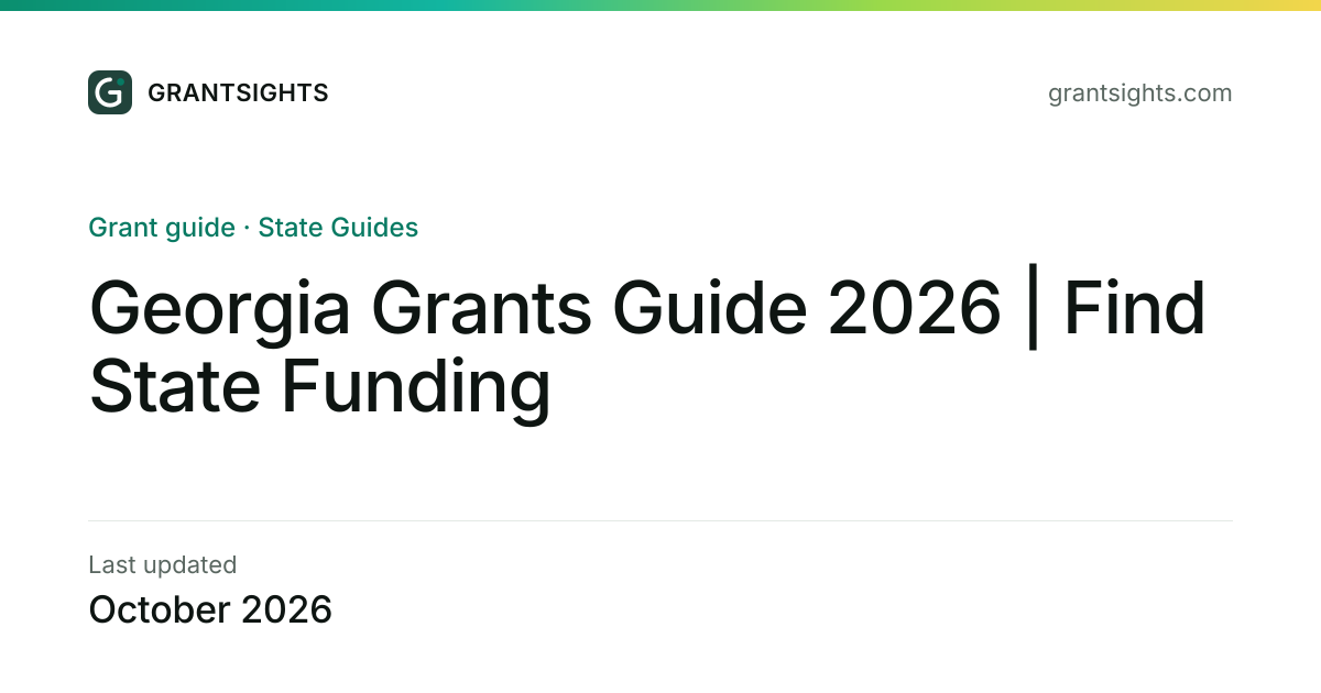 Georgia Grants Guide 2026 | Find State Funding