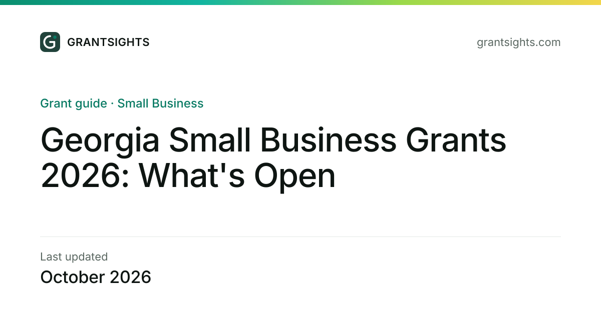 Georgia Small Business Grants 2026 | Funding Guide