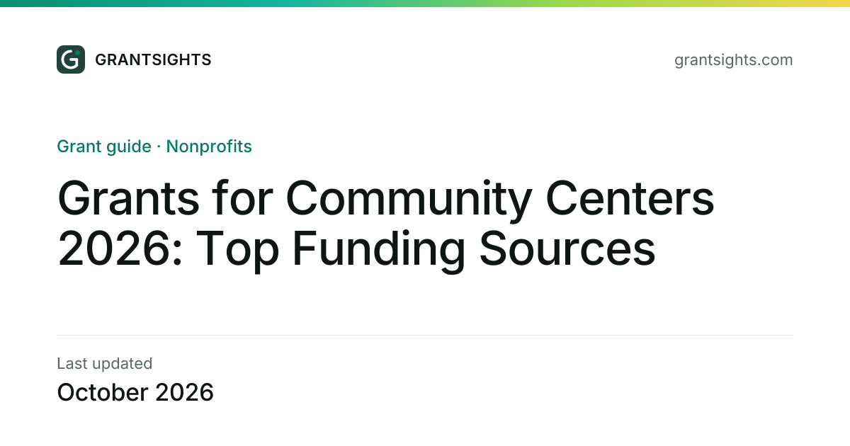 Grants for Community Centers: Top Funding Sources