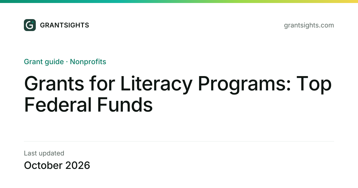 Grants for Literacy Programs: Top Federal Funds