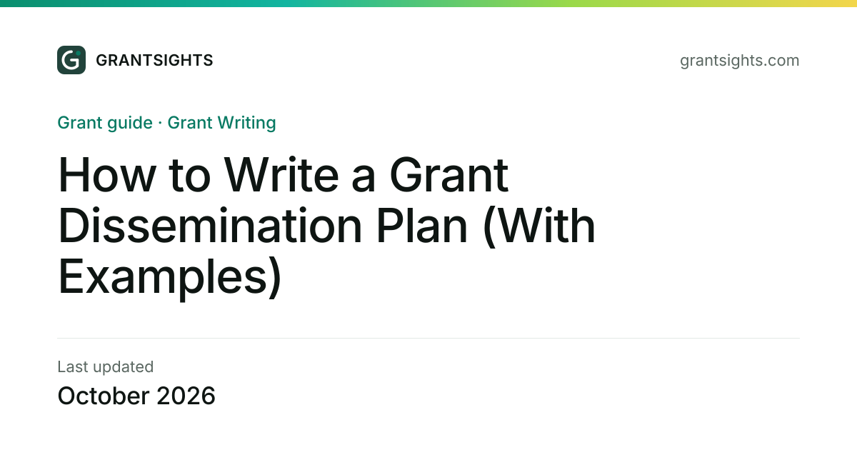 How to Write a Grant Dissemination Plan (With Examples)