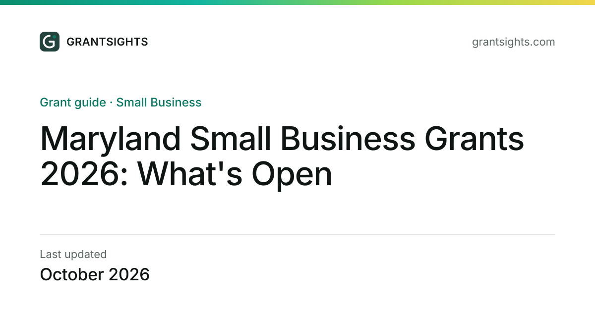 Maryland Small Business Grants 2026 | Funding Guide