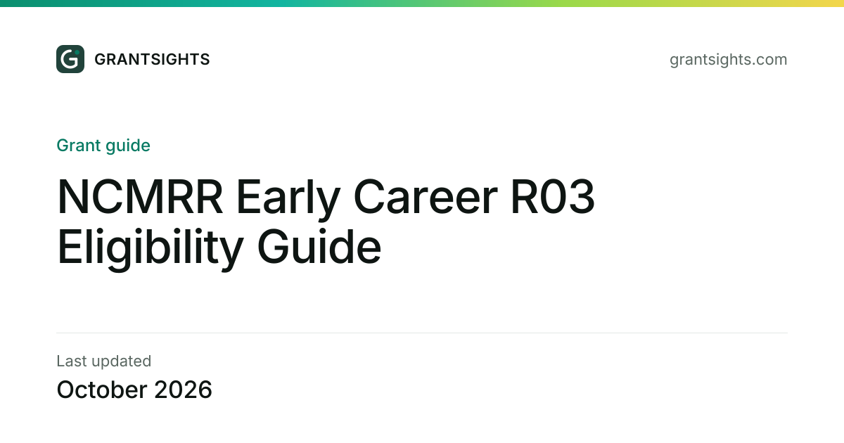 NCMRR Early Career R03 Eligibility Guide