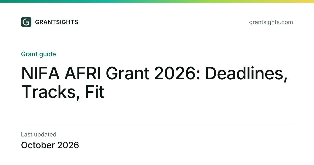 NIFA AFRI Grant 2026: Deadlines, Tracks, Fit