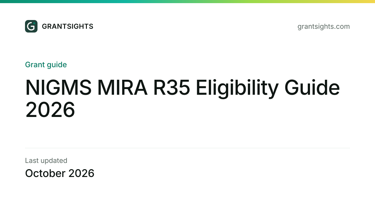 NIGMS MIRA R35 Eligibility Guide 2026