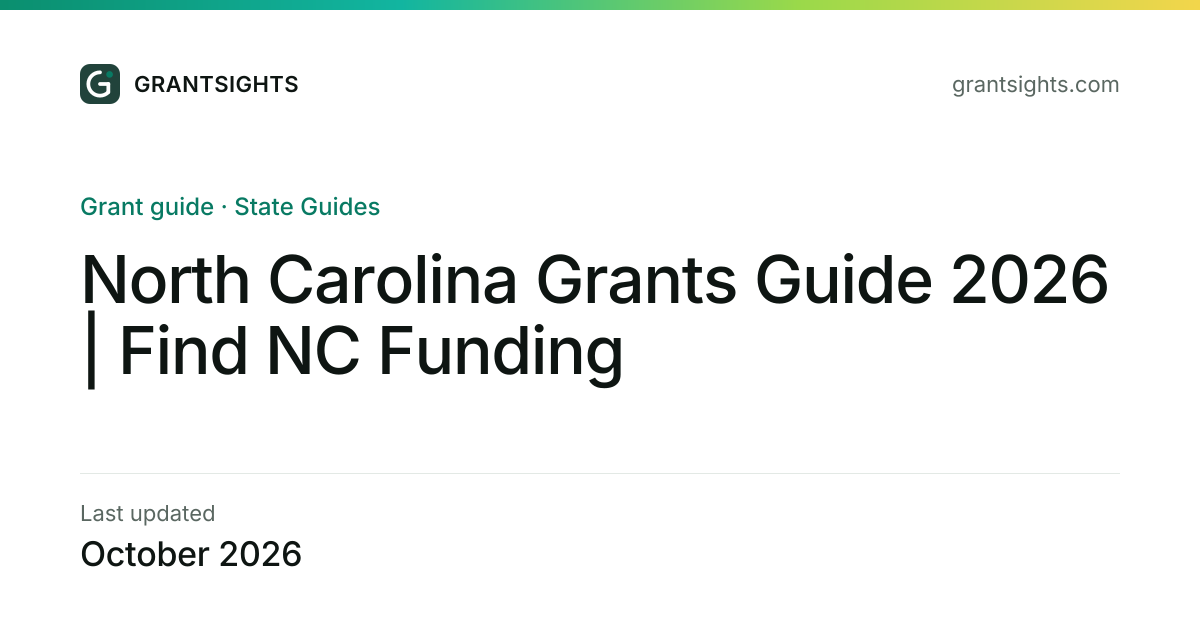 North Carolina Grants Guide 2026 | Find NC Funding