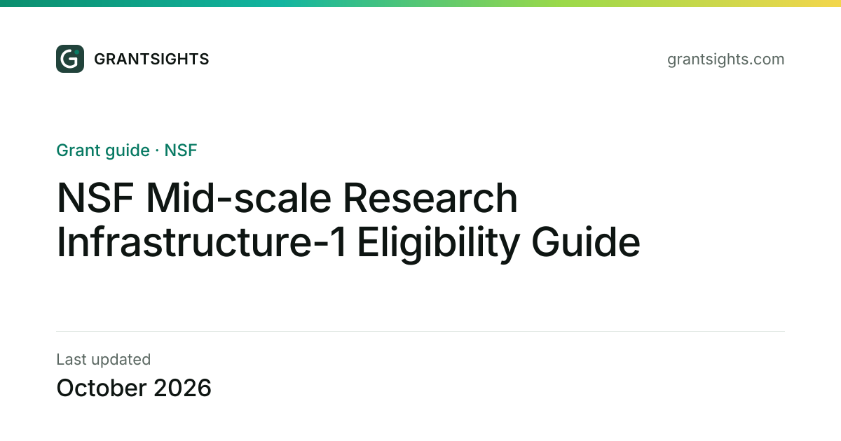 NSF Mid-scale Research Infrastructure-1 Eligibility Guide